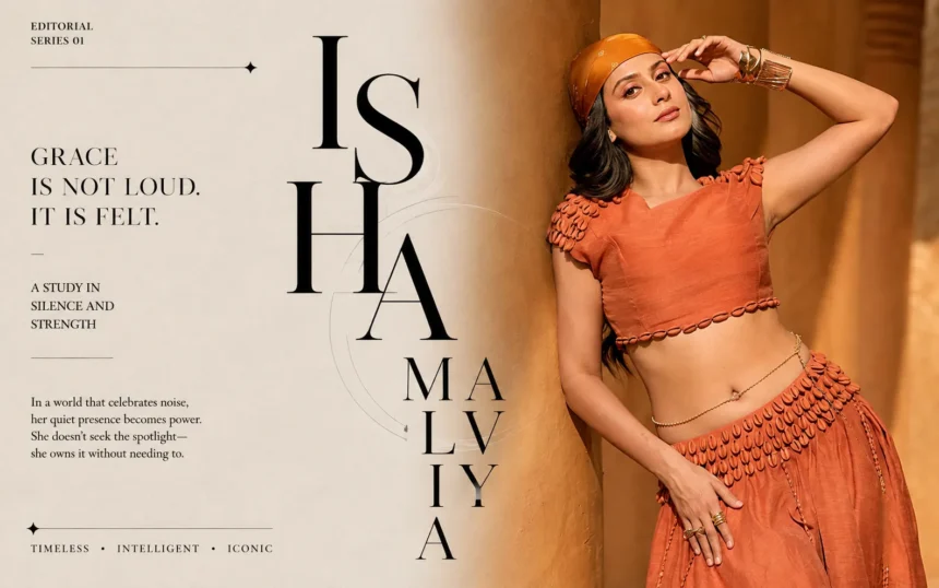 Isha Malviya NET WORTH